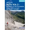 KNYGA Gillian Price Alta Via 2 - Trekking in the Dolomites, Includes 1:25,000 map booklet. With Alte Vie 3-6 in outline