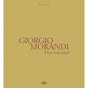KNYGA Giorgio Morandi: Time Suspended