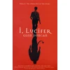 KNYGA Glen Duncan I, Lucifer