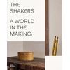 KNYGA Glenn Adamson Shakers: A World in the Making