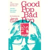 KNYGA Good Pop, Bad Pop, The Sunday Times bestselling hit from Jarvis Cocker