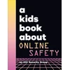 KNYGA Google A Kids Book About Online Safety