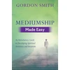 KNYGA Gordon Smith Mediumship Made Easy