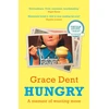 KNYGA Grace Dent Hungry, The Highly Anticipated Memoir from One of the Greatest Food Writers of All Time