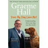 KNYGA Graeme Hall Does My Dog Love Me?, Understanding how your dog sees the world