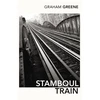 KNYGA Graham Greene Stamboul Train
