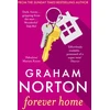 KNYGA Graham Norton Forever Home, The warm, funny and twisty novel about family drama from the bestselling author of FRANKIE