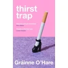 KNYGA Grainne Ohare Thirst Trap