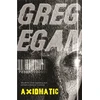KNYGA Greg Egan Axiomatic