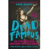 KNYGA Greg Jenner Dead Famous