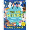 KNYGA Greg Jenner You Are History: From the Alarm Clock to the Toilet, the Amazing History of the Things You Use Every Day, Hilarious history from the host of the chart-topping podcast You’re Dead to Me!