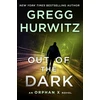 KNYGA Gregg Andrew Hurwitz Out of the Dark