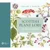 KNYGA Gregory J Kenicer Scottish Plant Lore, An Illustrated Flora