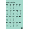 KNYGA Gregory Norminton Ghost Who Bled