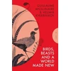 KNYGA Guillaume Apollinaire Birds, Beasts and a World Made New