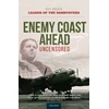 KNYGA Guy Gibson Enemy Coast Ahead - Uncensored