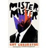 KNYGA Guy Gunaratne Mister, Mister, The new novel from the Booker Prize longlisted author of In Our Mad and Furious City