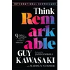 KNYGA Guy Kawasaki Think Remarkable, 9 Paths to Transform Your Life and Make a Difference