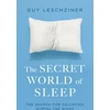KNYGA Guy Leschziner Secret World of Sleep