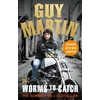 KNYGA Guy Martin: Worms to Catch