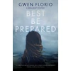 KNYGA Gwen Florio Best Be Prepared