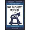 KNYGA Gwynne Dyer Shortest History of War
