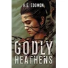 KNYGA H E Edgmon Godly Heathens