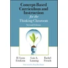 KNYGA H Lynn Erickson Concept-Based Curriculum and Instruction for the Thinking Classroom