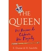 KNYGA H Sutcliffe The Queen, 101 Reasons to Celebrate Her Majesty