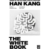 KNYGA Han Kang Kang Han Y Baltas Book: Winner of the 2024 Nobel Prize in Literature