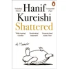 KNYGA Hanif Kureishi Shattered