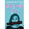 KNYGA Hannah Lisa Witton Doing It, Let's Talk About Sex...