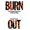 KNYGA Hannah Proctor Burnout, The Emotional Experience of Political Defeat