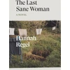 KNYGA Hannah Regel Last Sane Woman
