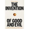 KNYGA Hanno Sauer Invention of Good and Evil