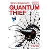 KNYGA Hannu Rajaniemi Quantum Thief, The epic hard SF heist thriller for fans of THE MATRIX and NEUROMANCER