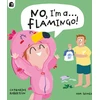 KNYGA Happy Yak No, I'm a... FLAMINGO!