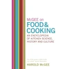 KNYGA Harold Mcgee McGee on Food and Cooking: An Encyclopedia of Kitchen Science, History and Culture