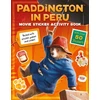 KNYGA HarperCollins Children's HarperCollins Children's Books Paddington in Peru: Movie Sticker Activity Book