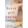 KNYGA Harriet Brown Brave Girl Eating