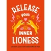 KNYGA Harriet Dyer Release Your Inner Lioness, Empowering Quotes from Kickass Women in Sport: Crush Your Goals, Celebrate Your Strength and Live Life to the Full