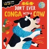 KNYGA Harriet Evans Don't Ever Conga with a Cow