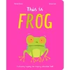 KNYGA Harriet Evans This Is Frog, A whopping, hopping, non-stopping interactive book