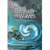 KNYGA Harriet Goodwin Beneath the Waves: Two Ghost Stories