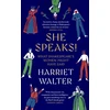 KNYGA Harriet Walter Walter Harriet She Speaks!: What Shakespeare's Women Might Have Said