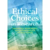 KNYGA Harris M Cooper Ethical Choices in Research