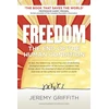 KNYGA Harry Prosenjeremy Griffith Freedom, The End of the Human Condition