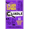 KNYGA Hartigan Browne Cluedle - The Case of the Sidabrinis Cipher, 60 Super Sleuth Mystery Puzzles