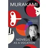 KNYGA Haruki Murakami Novelist as a Vocation, An exploration of a writer’s life from the Sunday Times bestselling author