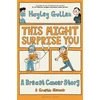 KNYGA Hayley Gullen This Might Surprise You, A Breast Cancer Story
